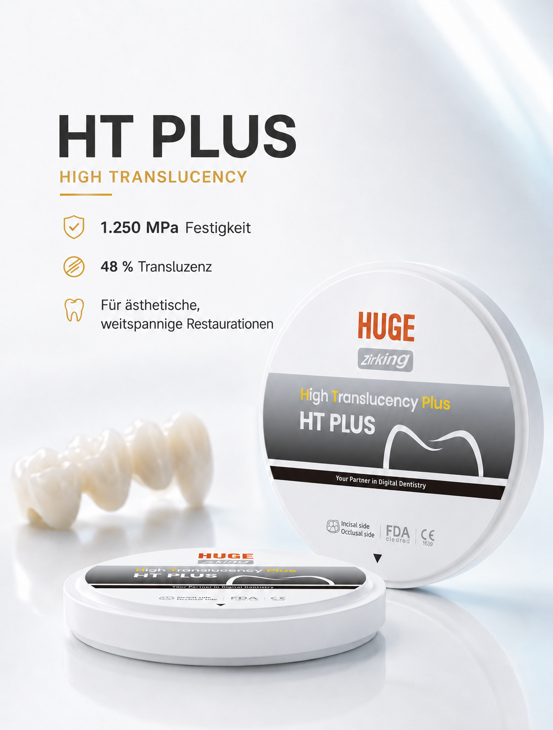 HT PLUS High Translucency - Hohe Transluzenz zum fairen Preis