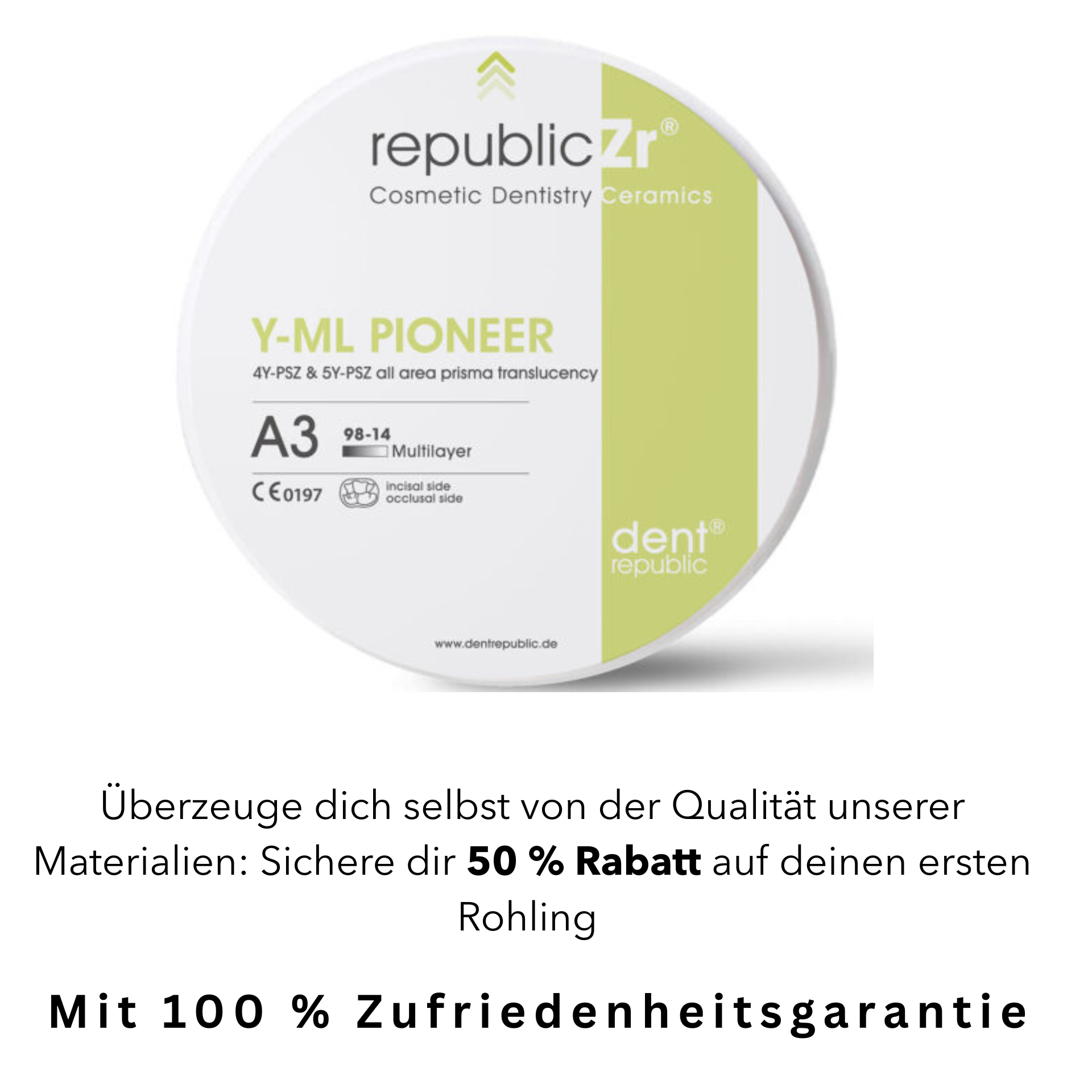 republicZr Y-ML pioneer Monolithisches All-in-One Zirkonoxid
